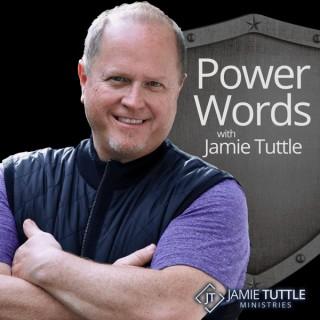 Power Words with Jamie Tuttle