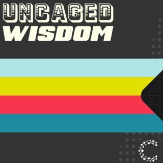 Uncaged Wisdom, a Cheetah Digital Podcast