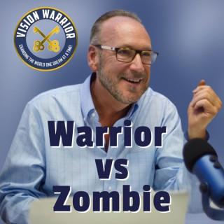Warrior vs Zombie Podcast