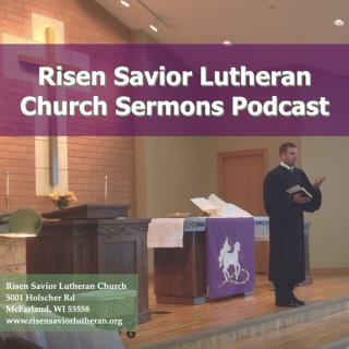 Risen Savior Lutheran Church Sermons