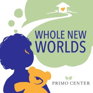Whole New Worlds