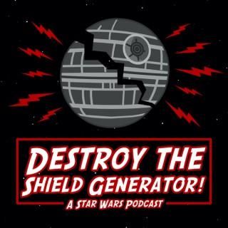 Destroy the Shield Generator!