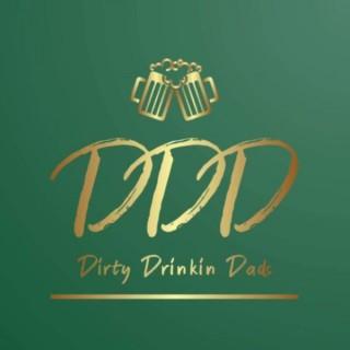 Dirty Drinkin Dad's podcast