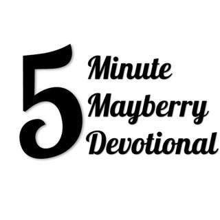5 Minute Mayberry Devotional
