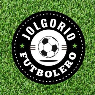 Jolgorio Futbolero: El Podcast de Fútbol