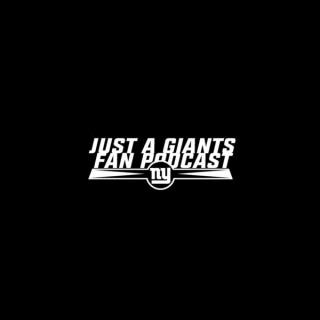 Just A Giants Fan Podcast