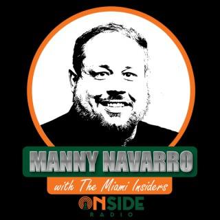 Manny Navarro with the Miami Insiders