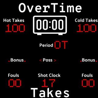 OverTime Takes