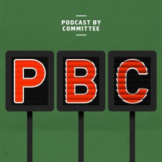 Podcast by Committee: A show about fantasy football