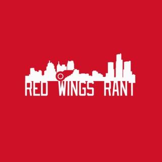 Red Wings Rant Podcast