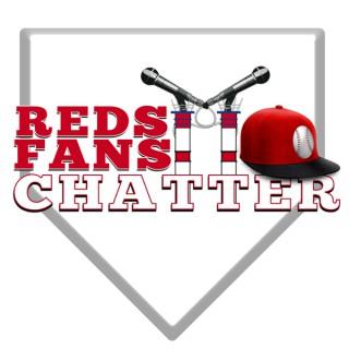 Reds Fans Chatter
