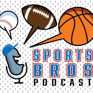 Sports Bros Podcast