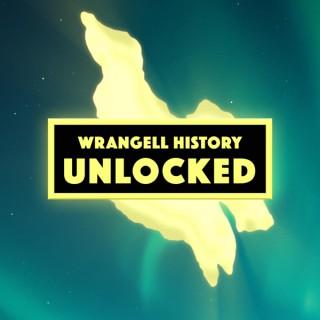 Wrangell History Unlocked