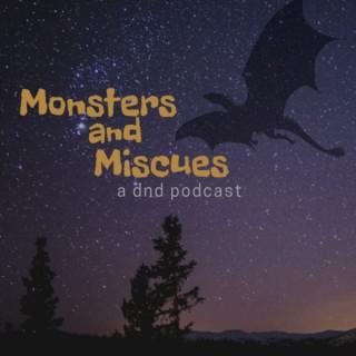 Monsters and Miscues