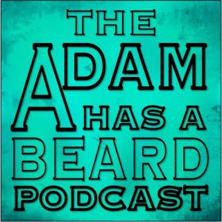 Adam Has A beard