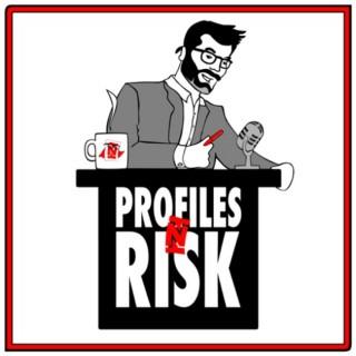 Profiles in Risk