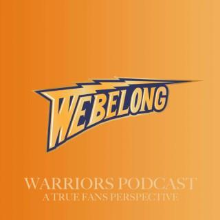 We Belong: A Golden State Warriors Podcast