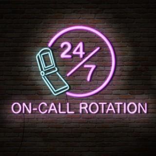 On Call Rotation