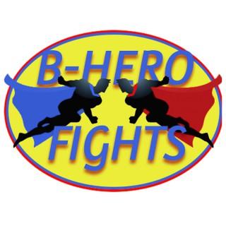 B-Hero Fights