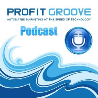 Profit Groove Podcast