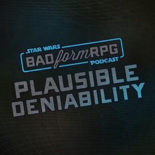 Plausible Deniability | Bad Form RPG