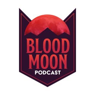 Blood Moon Podcast