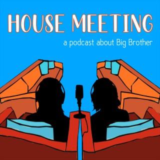 House Meeting