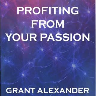 Profiting From Your Passion