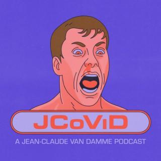 JCoViD - A Jean-Claud Van Damme Podcast