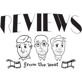 Reviews from the West