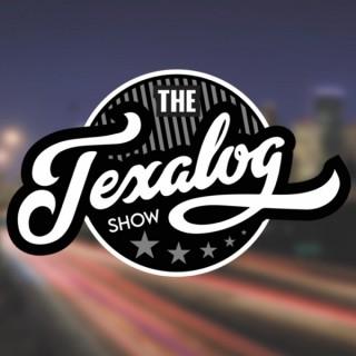 The Texalog Show