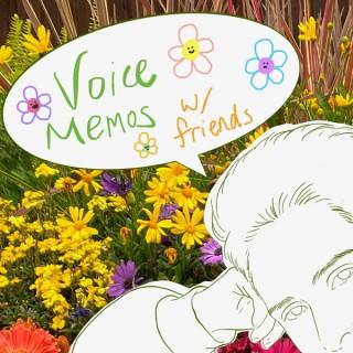 Voice Memos With Friends