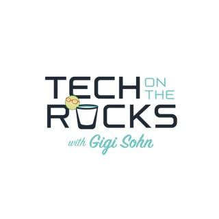 Tech on the Rocks