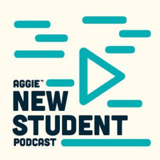 Aggie New Student Podcast