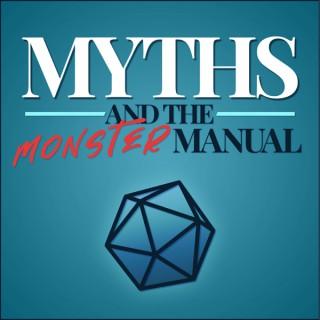 Myths and the Monster Manual