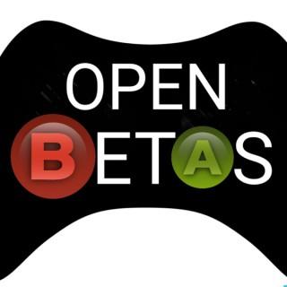Open Betas
