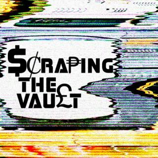 Scraping The Vault