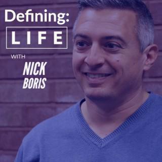 Defining Life with Nick Boris