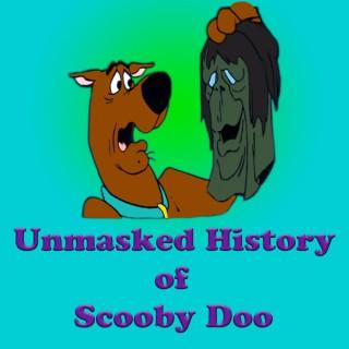 Unmasked History of Scooby Doo