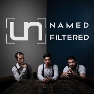 Unnamed and Unfiltered Podcast
