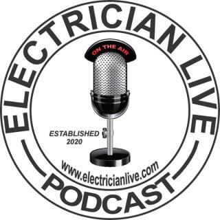 ELECTRICIAN LIVE- PODCAST