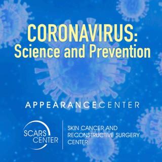 Coronavirus: Science and Prevention