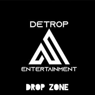De Trop Entertainment Drop Zone