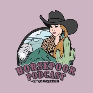 Horse Poor Podcast