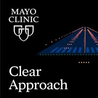 Mayo Clinic Clear Approach