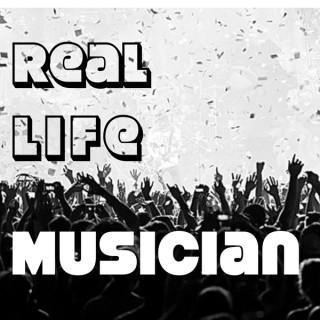 Real Life Musician