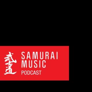 Samurai Music Official Podcast