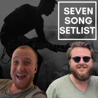 Seven Song Setlist