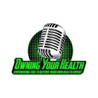 Owning Your Health