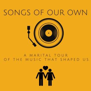 Songs of Our Own: A Marital Tour of the Music That Shaped Us.